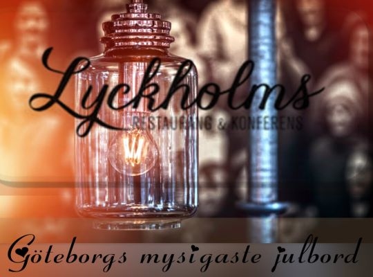 Boka julbord på Lyckholms Restaurang & Konferens i Göteborg Julbord på Lyckholms Restaurang & Konferens i Göteborg