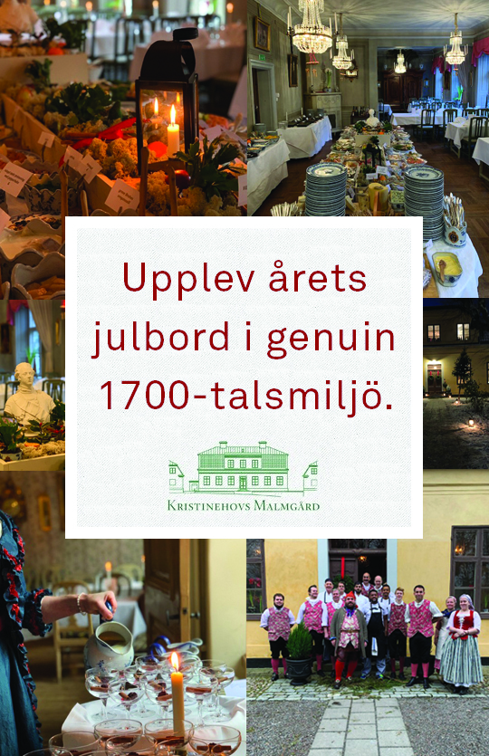 Boka julbord på KRISTINEHOVS MALMGÅRD i Stockholm Julbord på KRISTINEHOVS MALMGÅRD i Stockholm