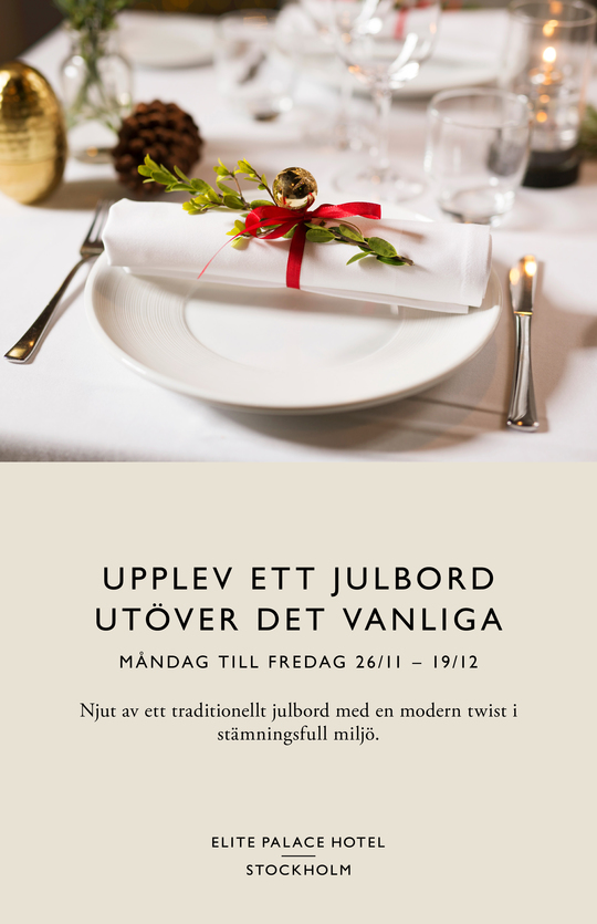 Boka julbord på Elite Palace Hotel i Stockholm Julbord på Elite Palace Hotel i Stockholm